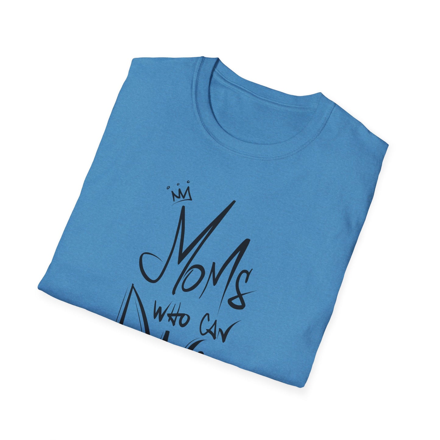Unisex T-Shirt - MOMS WHO CAN DANCE - NEW BLACK LOGO