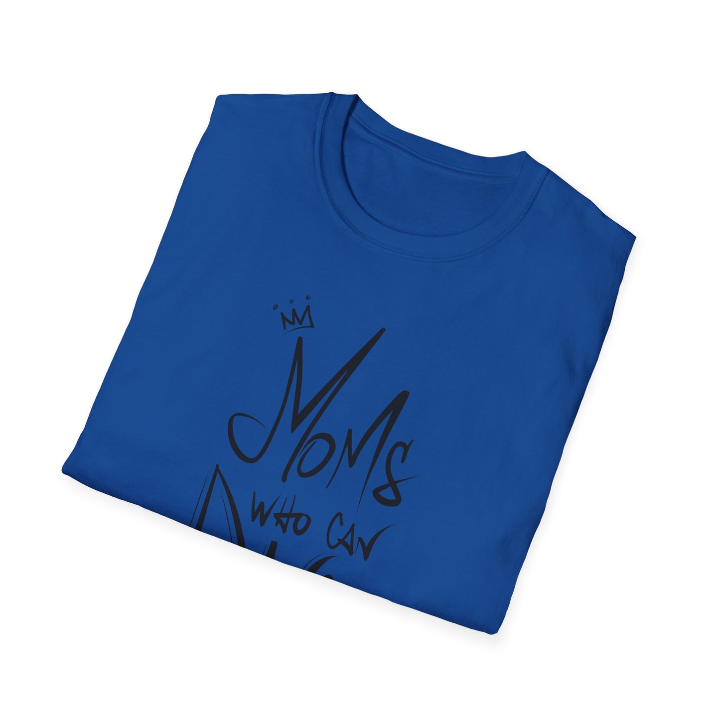 Unisex T-Shirt - MOMS WHO CAN DANCE - NEW BLACK LOGO