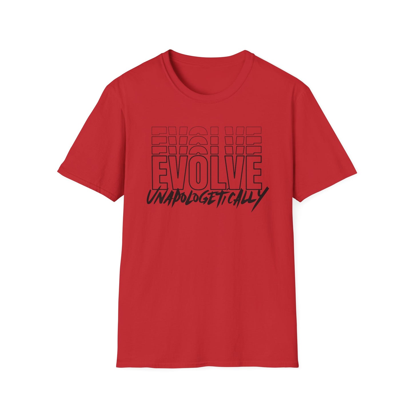 Unisex T-Shirt - EVOLVE UNAPOLOGETICALLY - BLACK LOGO