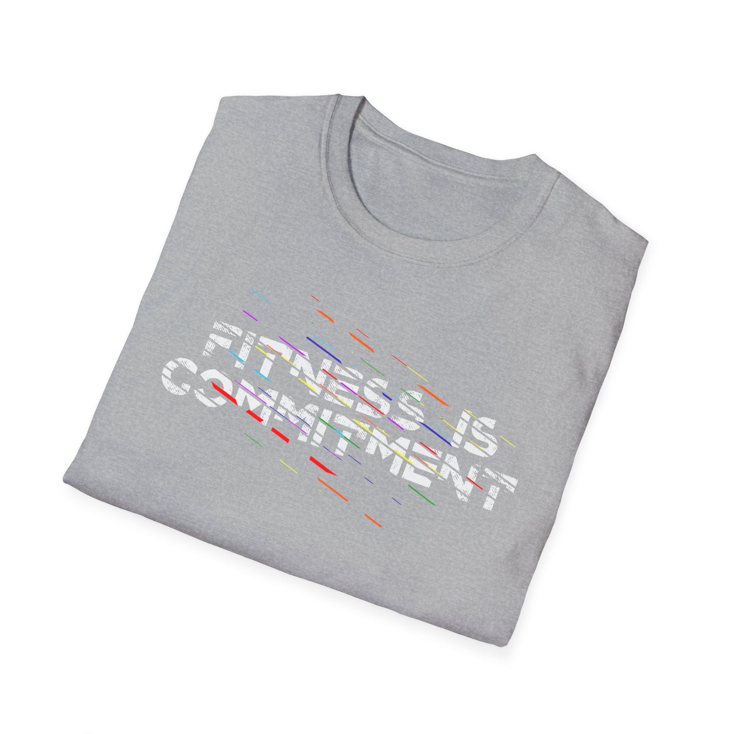 Unisex T-Shirt - FITNESS IS COMMITMENT
