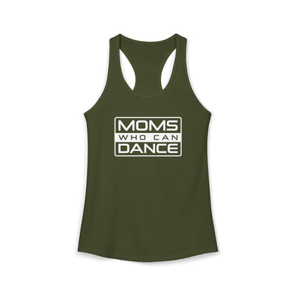 Women's Racerback Tank - MOMS WHO CAN DANCE