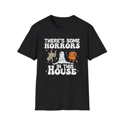 Unisex T-Shirt — THERE'S SOME HORRORS Halloween
