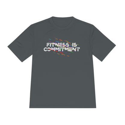 Unisex Moisture Wicking - FITNESS IS COMMITMENT