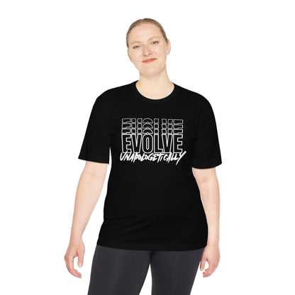 Unisex Moisture Wicking - EVOLVE UNAPOLOGETICALLY - WHITE LOGO