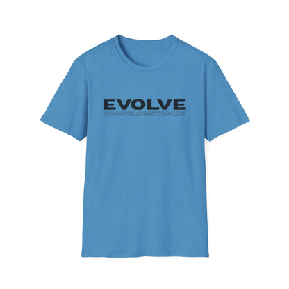 Unisex T-Shirt - EVOLVE UNAPOLOGETICALLY - BLACK LOGO