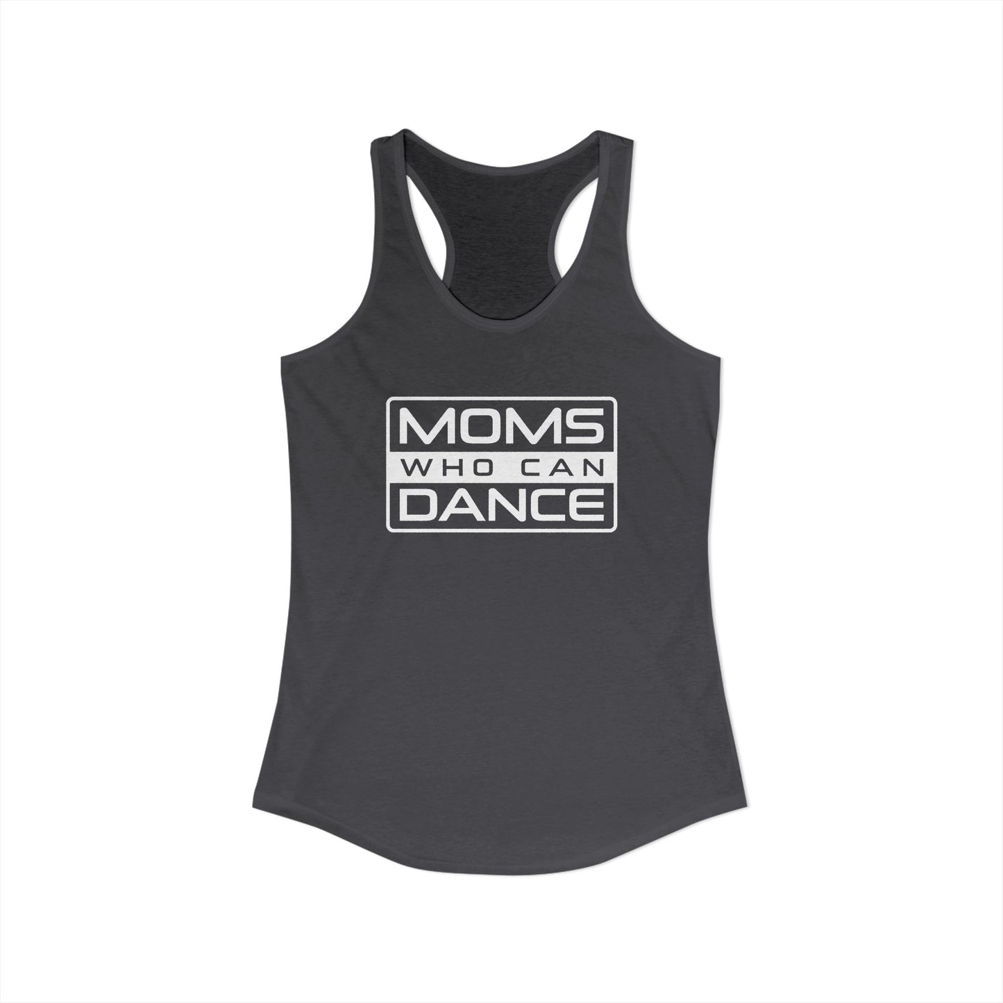 Women's Racerback Tank - MOMS WHO CAN DANCE