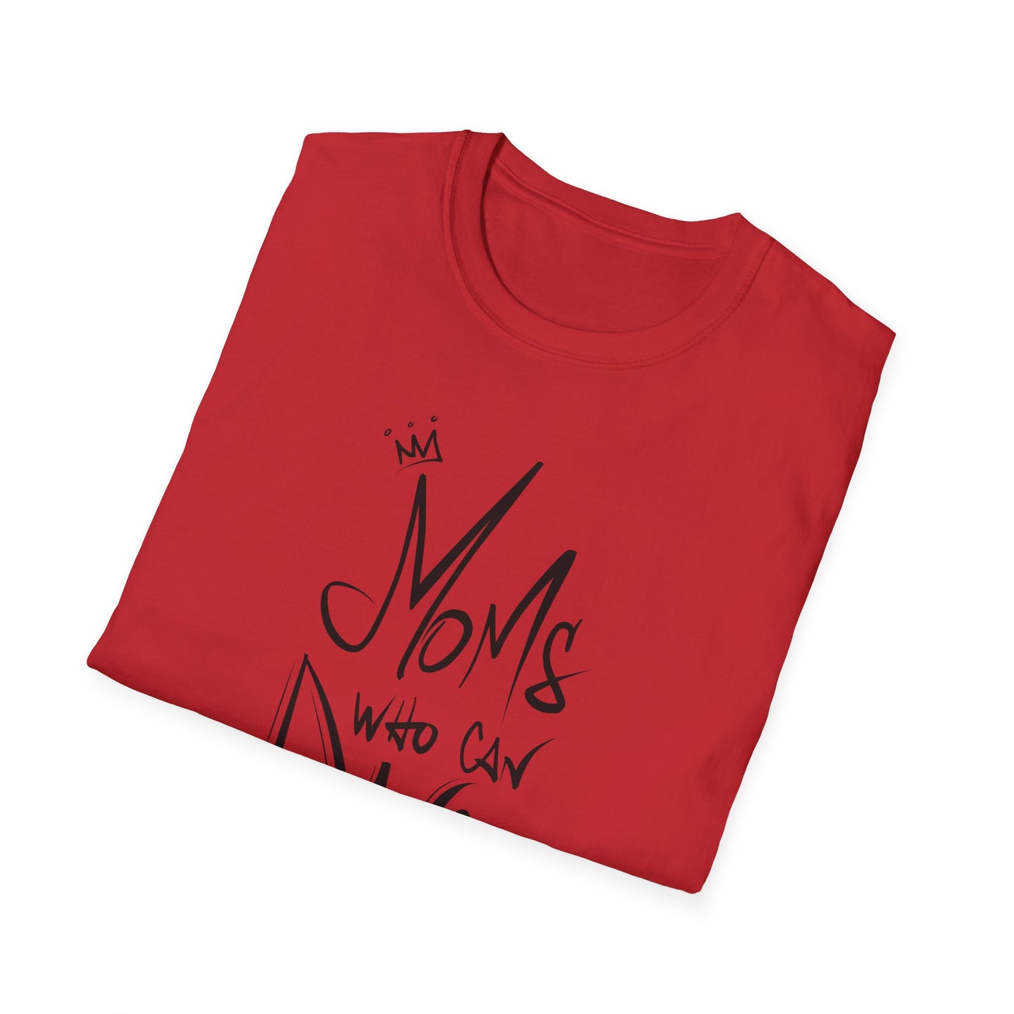 Unisex T-Shirt -  MOMS WHO CAN DANCE - NEW BLACK LOGO