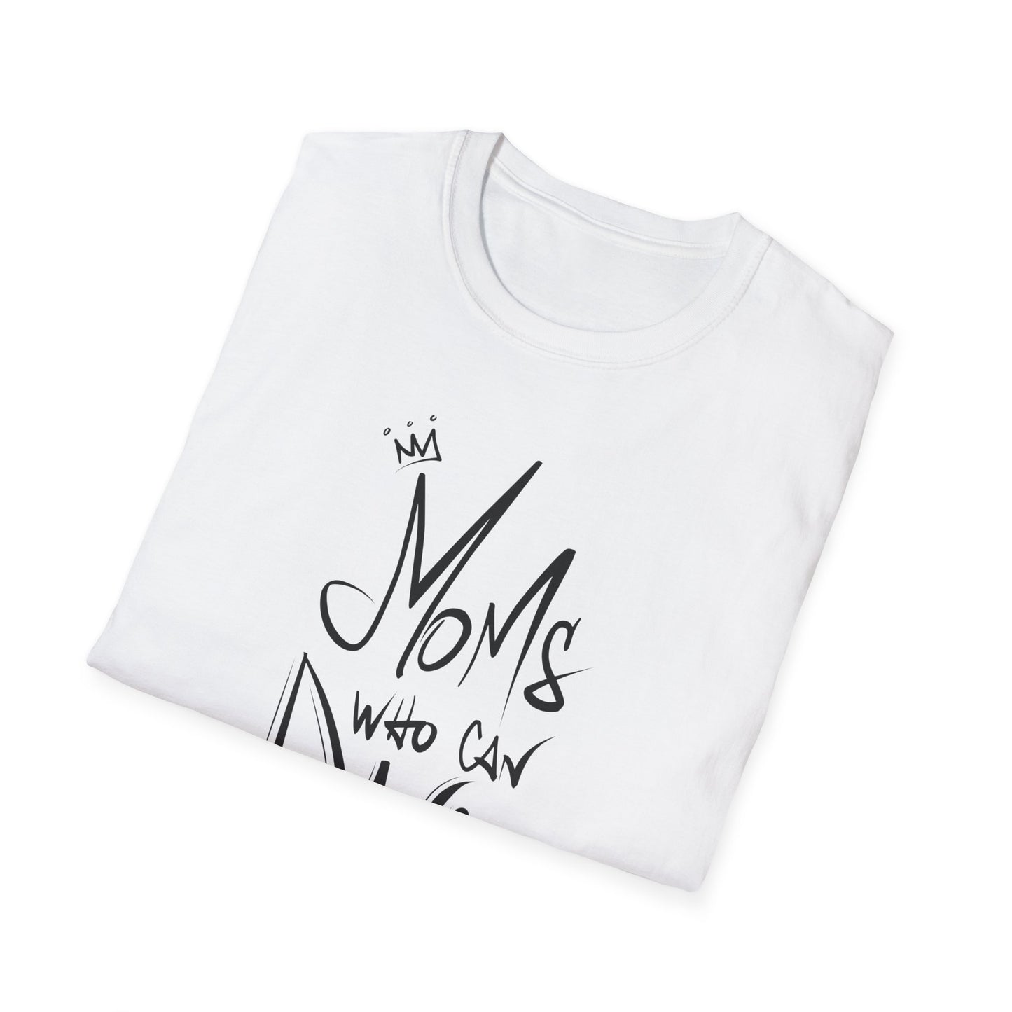 Unisex T-Shirt -  MOMS WHO CAN DANCE - NEW BLACK LOGO