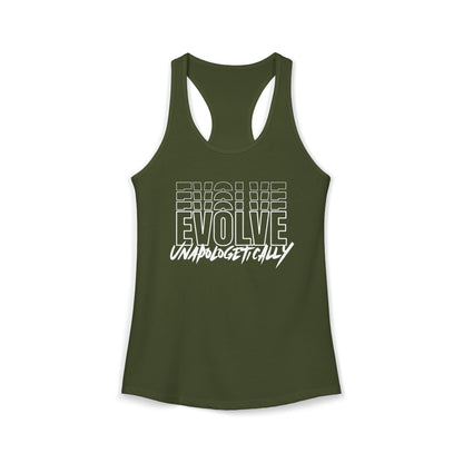 Women's Racerback Tank - EVOLVE UNAPOLOGETICALLY