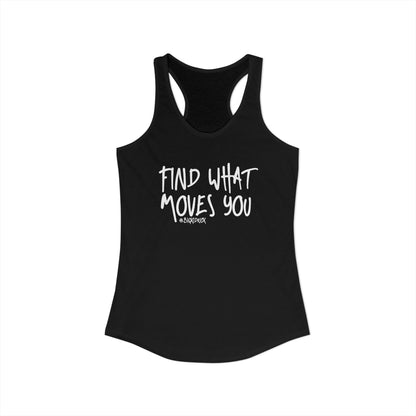 Women's Racerback Tank - FIND WHAT MOVES YOU GRAFFITI