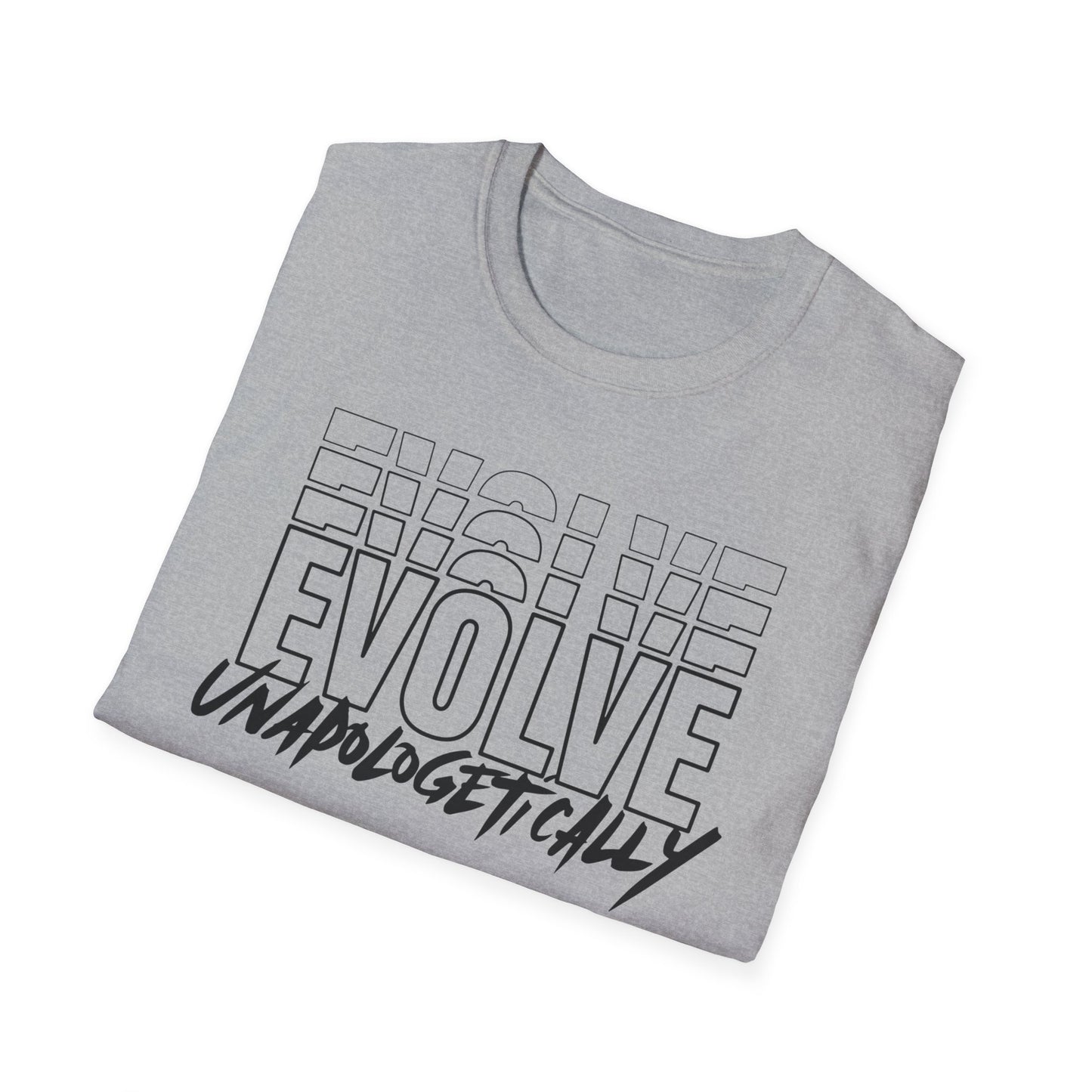 Unisex T-Shirt -  EVOLVE UNAPOLOGETICALLY - BLACK LOGO