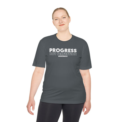 Unisex Moisture Wicking - PROGRESS NOT PERFECTION