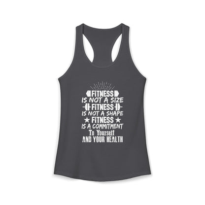 Women's Racerback Tank - FITNESS IS NOT A SIZE