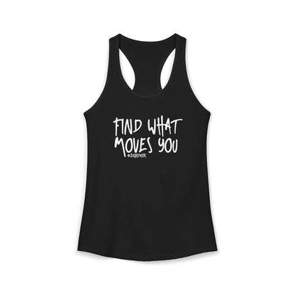 Women's Racerback Tank - FIND WHAT MOVES YOU GRAFFITI