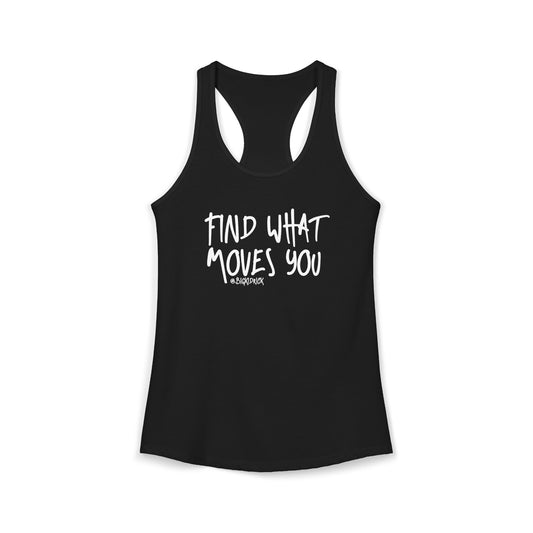 Women's Racerback Tank - FIND WHAT MOVES YOU GRAFFITI