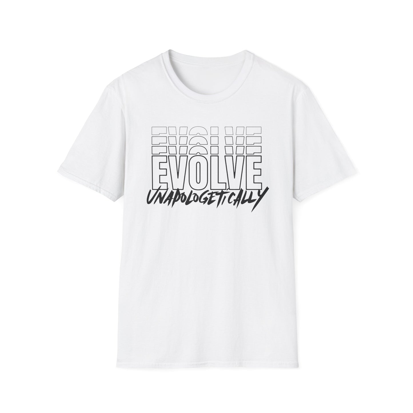 Unisex T-Shirt -  EVOLVE UNAPOLOGETICALLY - BLACK LOGO