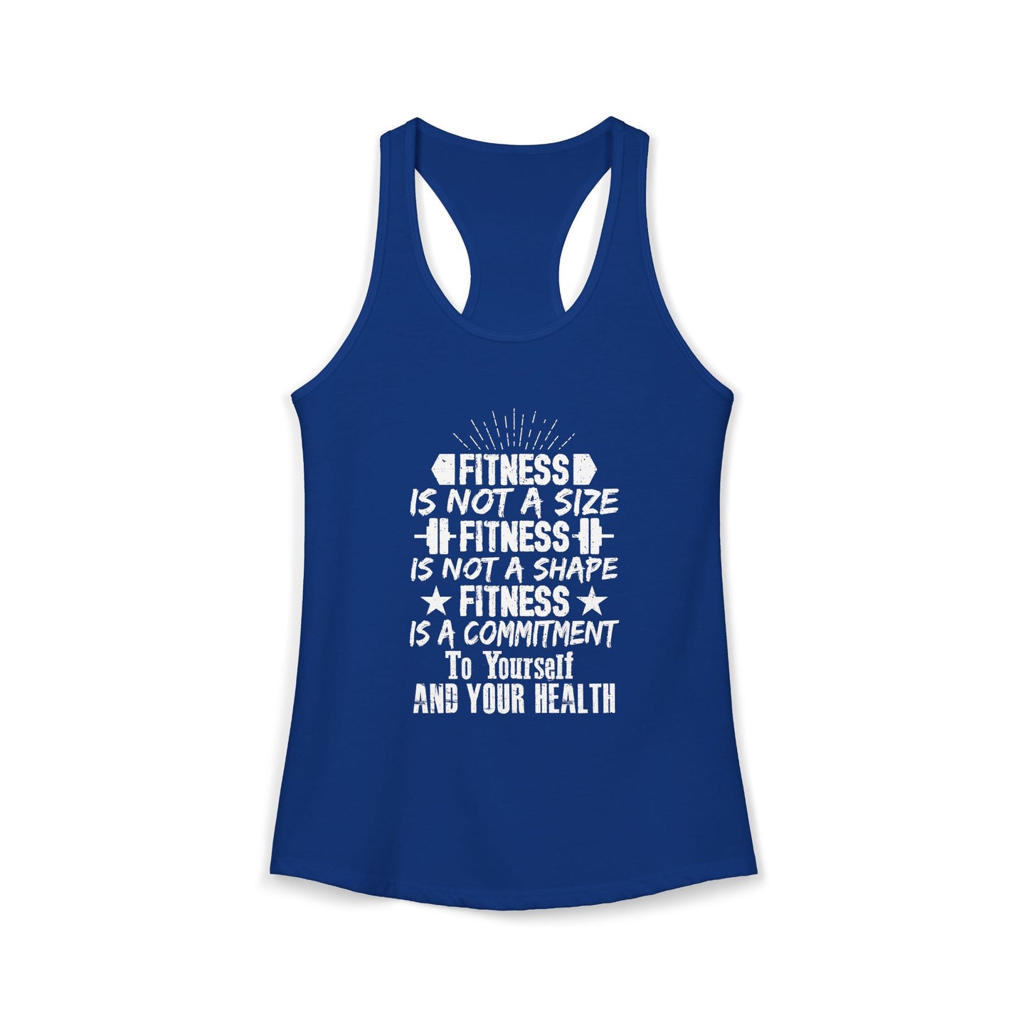 Women's Racerback Tank - FITNESS IS NOT A SIZE