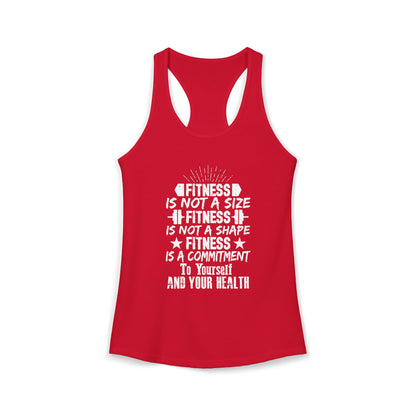 Women's Racerback Tank - FITNESS IS NOT A SIZE