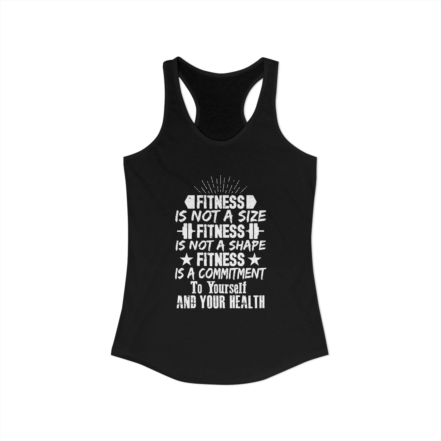 Women's Racerback Tank - FITNESS IS NOT A SIZE