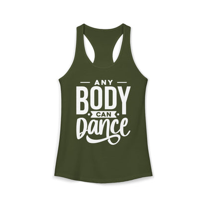 Women's Racerback Tank - ANY BODY CAN DANCE