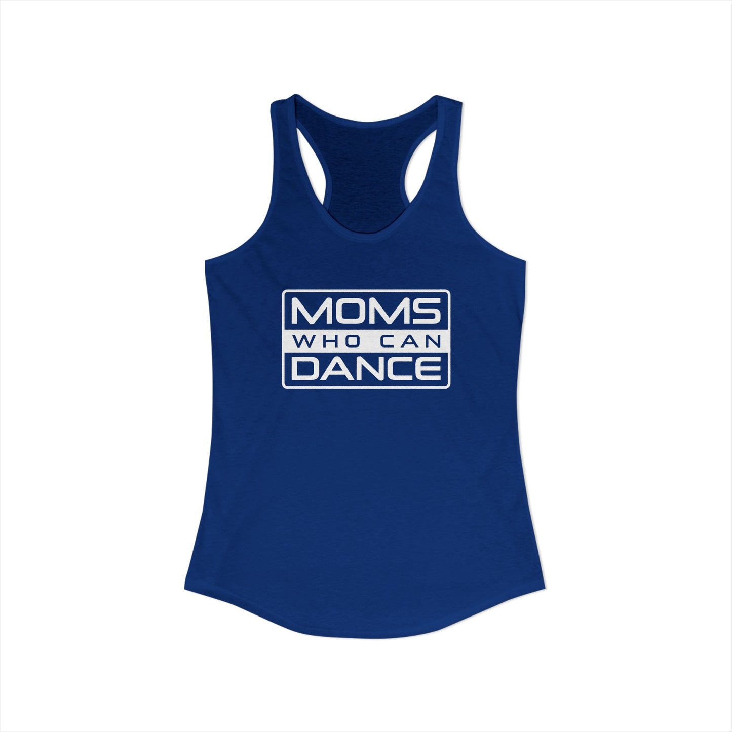 Women's Racerback Tank - MOMS WHO CAN DANCE