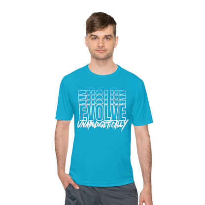 Unisex Moisture Wicking - EVOLVE UNAPOLOGETICALLY - WHITE LOGO