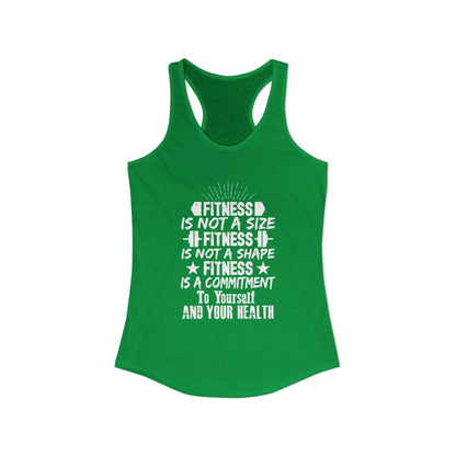 Women's Racerback Tank - FITNESS IS NOT A SIZE