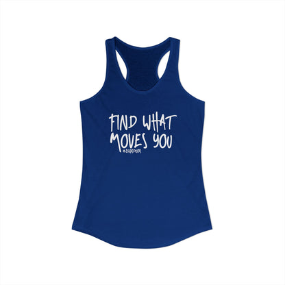 Women's Racerback Tank - FIND WHAT MOVES YOU GRAFFITI