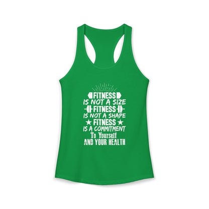 Women's Racerback Tank - FITNESS IS NOT A SIZE