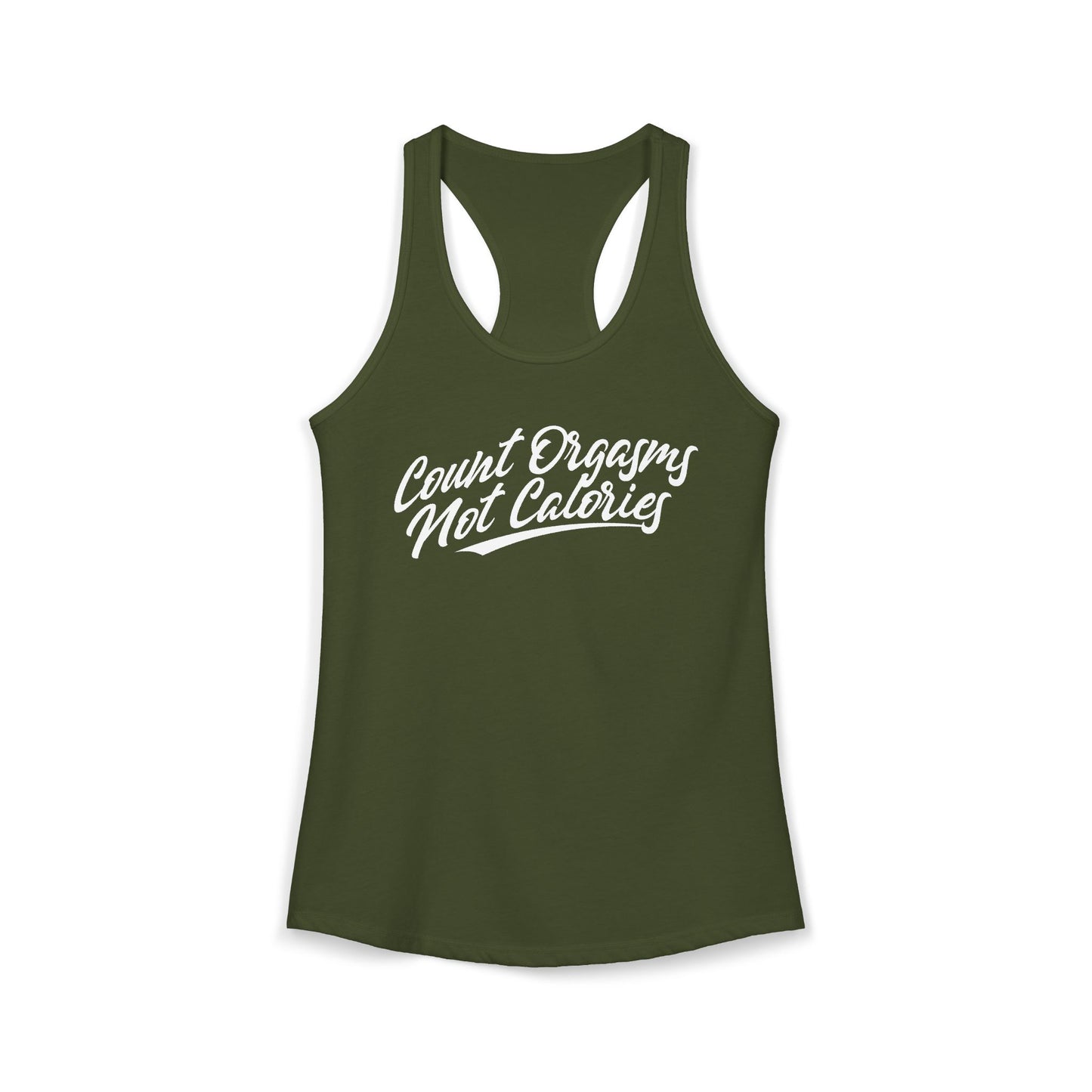 Women's Racerback Tank - COUNT ORGASMS NOT CALORIES