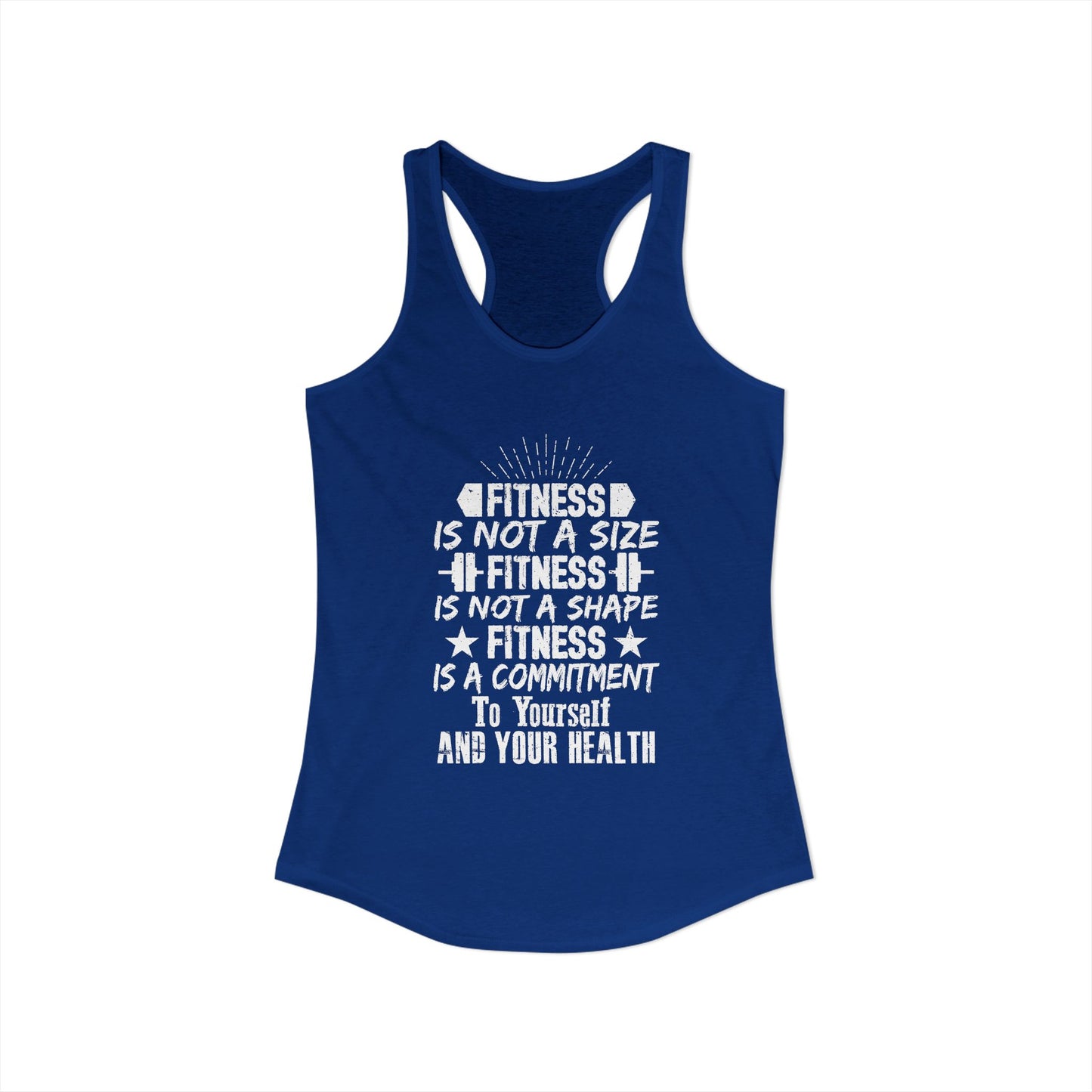 Women's Racerback Tank - FITNESS IS NOT A SIZE