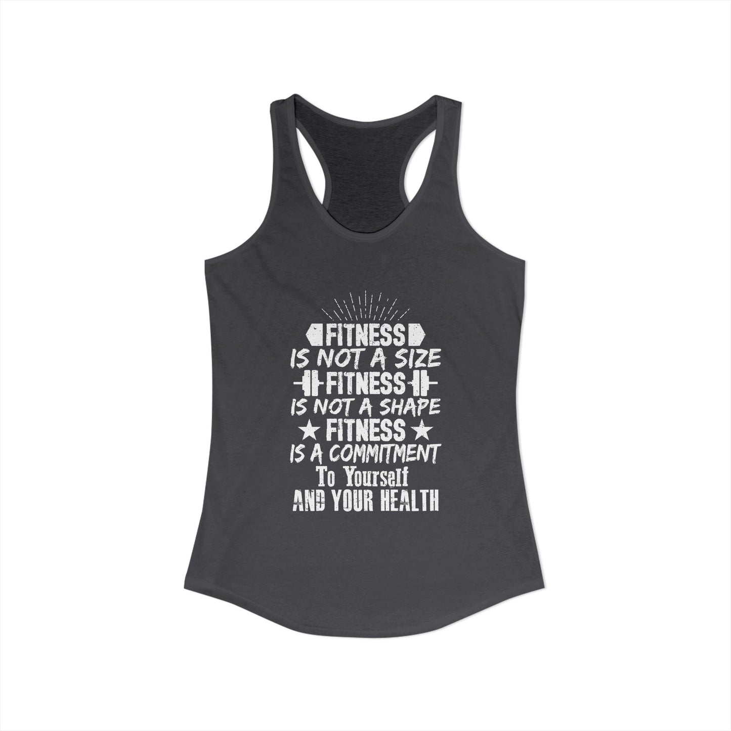 Women's Racerback Tank - FITNESS IS NOT A SIZE