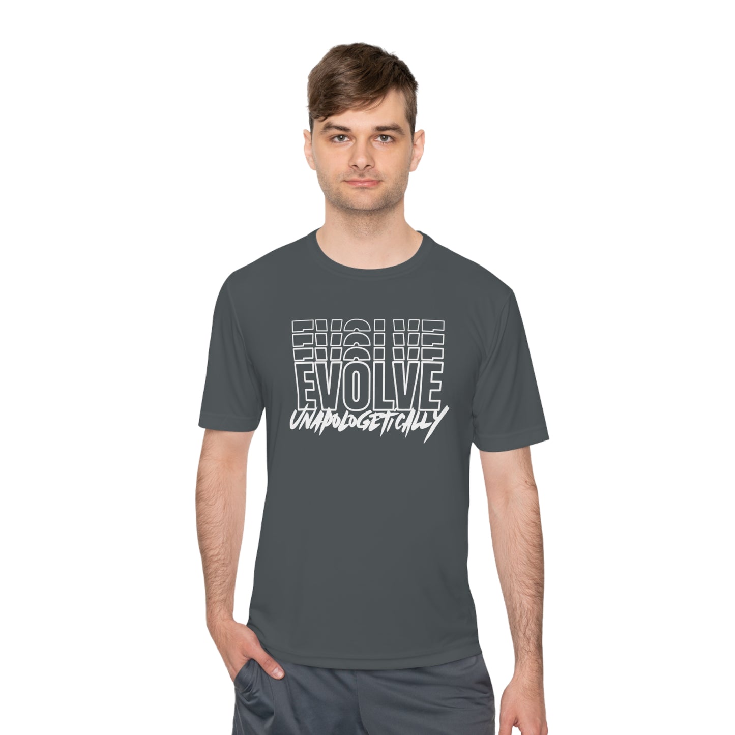 Unisex Moisture Wicking - EVOLVE UNAPOLOGETICALLY - WHITE LOGO