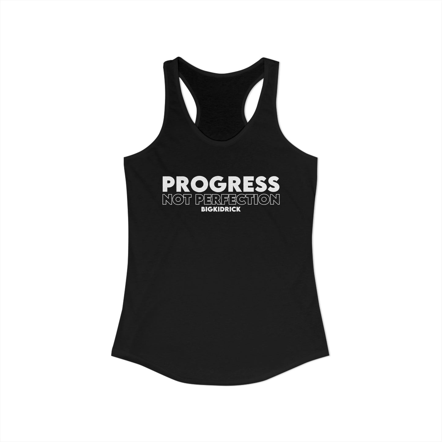Women's Racerback Tank - PROGRESS NOT PERFECTION