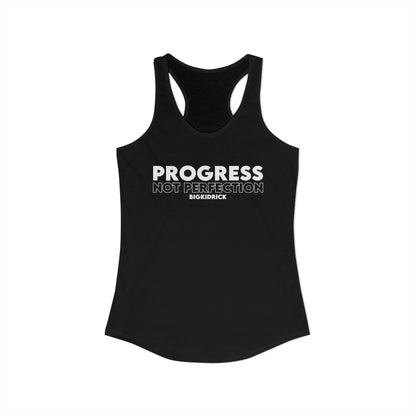 Women's Racerback Tank - PROGRESS NOT PERFECTION