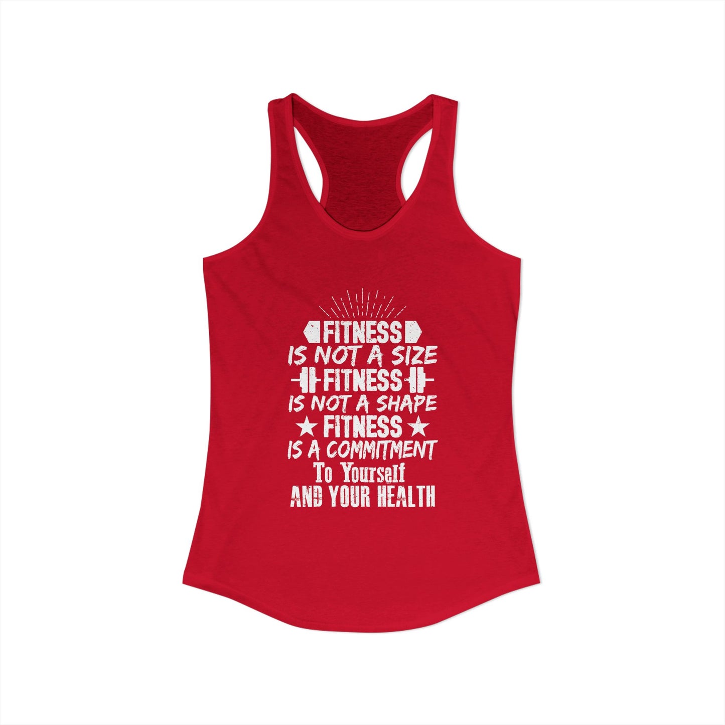 Women's Racerback Tank - FITNESS IS NOT A SIZE