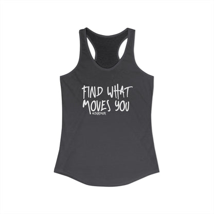 Women's Racerback Tank - FIND WHAT MOVES YOU GRAFFITI